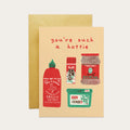 You're such a hottie greeting card